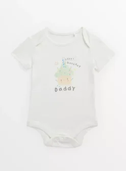 Happy Birthday Daddy White Bodysuit9-12 Months